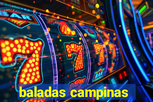 baladas campinas